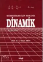Mühendisler İçin Mekanik Dinamik
