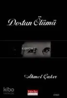 Dostun Ölümü