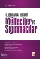 Uluslararası Hukukta Mülteciler ve Sığınmacılar