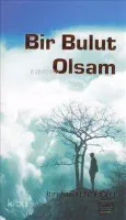Bir Bulut Olsam