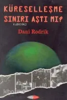 Küreselleşme Sınırı Aştı Mı?