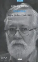 Unutma! Toplu Şiirler