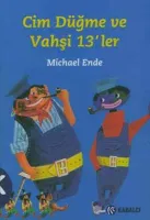 Cim Düğme ve Vahşi 13'ler