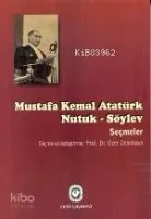 Nutuk  Söylev / Seçmeler