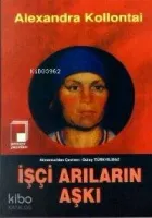 İşçi Arıların Aşkı