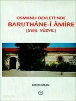 Baruthane-i Amire (XVIII. Yüzyıl)