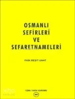 Osmanlı Sefirleri ve Seferatnameleri