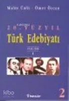 20. Yüzyıl Türk Edebiyatı 2