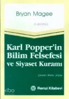 Karl Popper'in Bilim Felsefesı ve Siyaset Kuramı