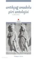 Antikçağ Anadolu Şiiri Antolojisi