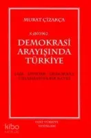 Demokrasi Arayışında Türkiye