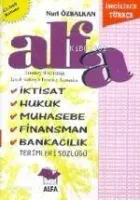 Alfa İktisat Hukuk Muhasebe Finansman Bankacılık Terimleri Sözlüğü
