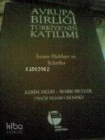 Avrupa Birliği ve Türkiye'nin Katılımı