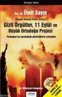 Gizli Örgütler, 11 Eylül ve Büyük Ortadoğu Projesi