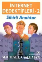 İnternet Dedektifleri 2 - Sihirli Anahtar