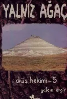 Düş Hekimi 5 Yalnız Ağaç