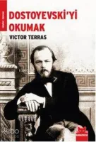 Dostoyevskiyi Okumak