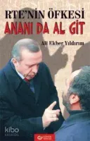 Rte'nin Öfkesi - Ananı Da Al Git