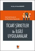 Ticari Şirketler İle İlgili Uygulamalar