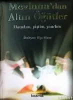 Mevlana'dan Altın Öğütler 1
