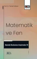 Matematik ve Fen Alanında Uluslararası Araştırmalar XII