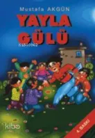 Yayla Gülü