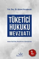 Güncel Tüketici Hukuku Mevzuatı