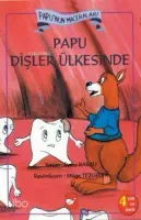 Papu'nun Maceraları Papu Dişler Ülkesinde