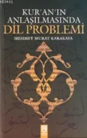 Kur'an'ın Anlaşılmasında Dil Problemi