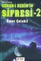 Kuran-ı Kerim'in Şifresi 2 -mucize Sırlar-