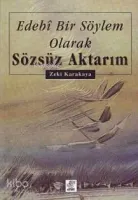 Edebi Bir Söylem Olarak Sözsüz Aktarım