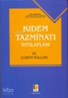 Kıdem Tazminatı İhtilafları
