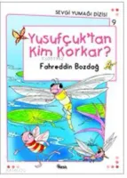 Yusufcuk'tan Kim Korkar?