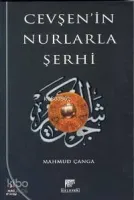 Cevşen'in Nurlarla Şerhi
