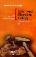 İslamiyetin Ekonomi Politiği : İslamiyet Gerçeği 4