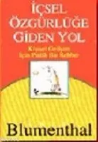 İçsel Özgürlüğe Giden Yol