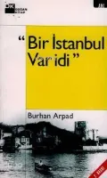 Bir İstanbul Var İdi