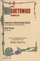 Gramerciler ve Retorik Ustaları Üzerine / Şairler Üzerine