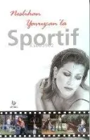 Neslihan Yavuzcan'la Sportif
