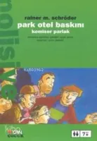 Park Otel Baskını - Komiser Parlak