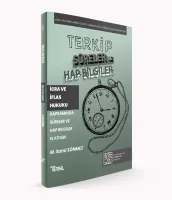 TERKİP İcra ve İflas Hukuku Kapsamında Süreler ve Hap Bilgiler El Kitabı