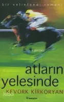 Atların Yelesinde