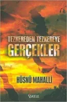 Tezkereden Tezkereye Gerçekler
