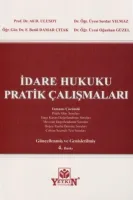 İdare Hukuku Pratik Çalışmaları 4.BASKI