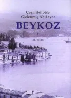 Çeşmibülbüle Gizlenmiş Âbıhayat Beykoz
