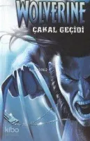 Wolverine / Çakal Geçidi - 2
