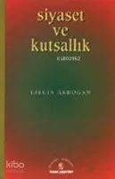 Siyaset ve Kutsallık