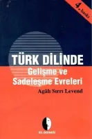 Türk Dilinde Gelişme ve Sadeleşme Evreleri