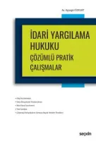 İdari Yargılama Hukuku Çözümlü Pratik Çalışmalar