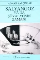 Salyangoz Ya Da Şövalyenin Zamanı